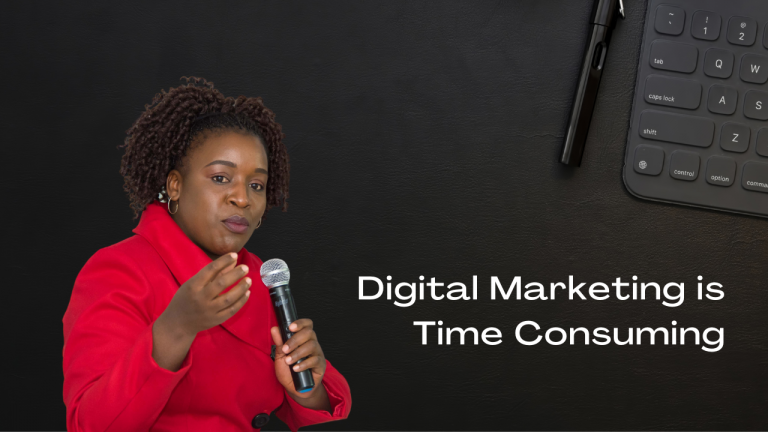 Digital Marketing is Time Consuming